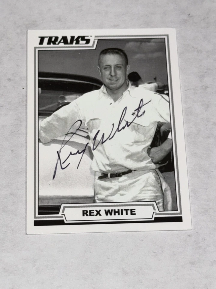 Rex White 2006 PRESS PASS TRAKS LEGENDS NASCAR HALL OF FAMER signed card - Image 1 of 1