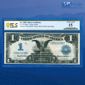 Fr.233 1899 $1 One Dollar Silver Certificate "BLACK EAGLE" , PCGS 15 #04038 - Picture 1 of 3