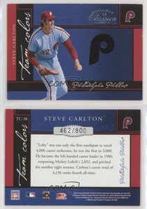 2005 Donruss Classics Team Colors /800 Steve Carlton #TC-38 HOF