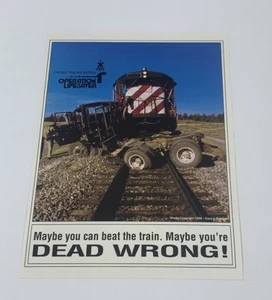 Illinois Operation Lifesaver Poster 13X9.5 Railroad Safety Railway Dead Wrong - Picture 1 of 3