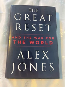 The Great Reset: And the War for the World by Alex Jones Hardcover first print - Imagen 1 de 8