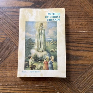 Mutter Christi Kreuzzug 11. August 1947 [Taschenbuch] FRANCES MALONEY JAMES E. C - Bild 1 von 11