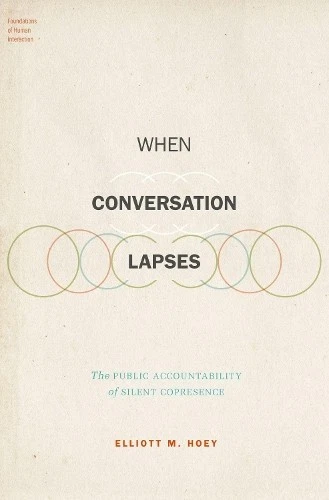 Elliott M. Hoey When Conversation Lapses (Hardback) - Image 1 of 1