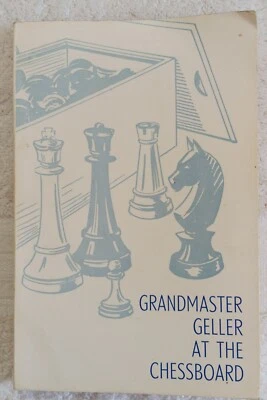 Grandmaster Geller At The Chessboard - The Chess Player No 83 - 1969 - Image 1 of 4