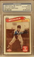 1989 Swell Baseball Greats Hoyt Wilhelm #45 Signed Card PSA/DNA Auto Slabbed
