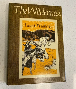 The Wilderness Liam O'Flaherty Dust Jacket HC Illustrated Jeanette Dunne 1978 - Bild 1 von 9