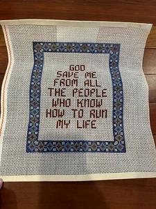 Susan Treglown Hand-Painted 10ct Needlepoint Canvas God Save Me From All The… - Picture 1 of 13