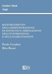 Rita Rossi Paol Rafforzamento dell'amministrazione di sostegno e abr (Paperback) - Picture 1 of 3