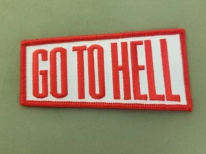 Go To Hell gestickter Aufnäher - Bild 1 von 1