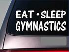 Eat Sleep Gymnastics Sticker *G912* 8&quot; vinyl cheer weightlifting lift dumbell