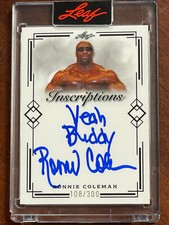 NEW 2023 Leaf Inscriptions Encased RONNIE COLEMAN Yeah Buddy ON CARD AUTO # /300