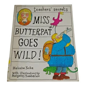 Miss Butterpat Goes Wild! Malcolm Yorke Margaret Chamberlain 1994 Hardcover - Bild 1 von 6