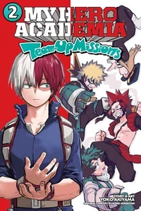 My Hero Academia: Team-Up Missions, Vol. 2 libros de bolsillo comerciales de Yoko Akiyama 2022 - Imagen 1 de 1