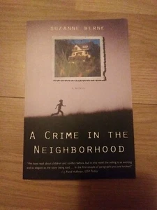 A Crime in the Neighborhood : A Novel by Suzanne Berne (1998, Trade Paperback, … - Picture 1 of 4