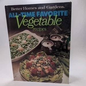 Better Homes and Gardens All-Time Favorite Vegetable Recipes 1977 Hardcover - Bild 1 von 10