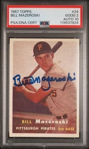Bill Mazeroski 1957 Topps Signed Baseball Rookie Card #24 Graded PSA 2 Auto 10 - Picture 1 of 2