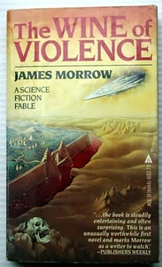vntg 1982 1st pb James Morrow THE WINE OF VIOLENCE brain-eaters pacifist utopia - Picture 1 of 5