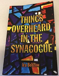 Things Overheard in the Synagogue by Ira Bedzow - Foto 1 di 2