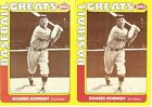 2 CARD 1990 SWELL GREATS ROGERS HORNSBY BASEBALL CARD LOT #137