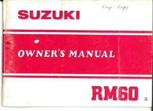 Suzuki 1981 Model RM60 - Owner's Manual - Part No. 99011-46693-03A - Picture 1 of 4