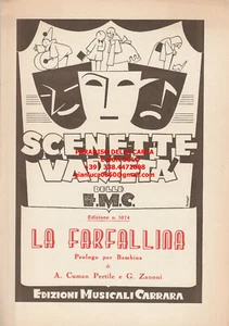 LA FARFALLINA (Spartito, edizioni Musicali Carrara, A. Cuman Pertile, G. Zanoni) - Imagen 1 de 1