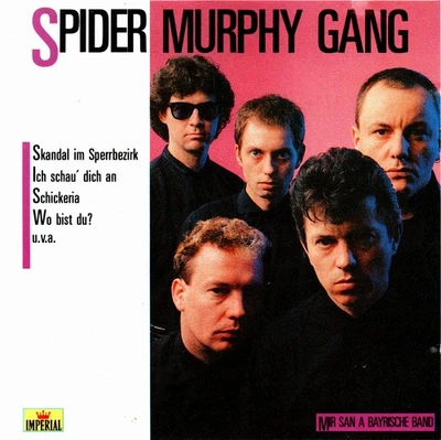 Spider Murphy Gang – Mir San A Bayrische Band (CD, 1988) Skandal im Sperrbezirk - Bild 1 von 3
