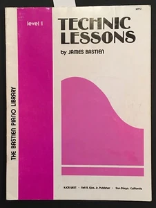  Bastien Piano Library -TECHNIC Lessons - LEVEL 1  - Picture 1 of 3