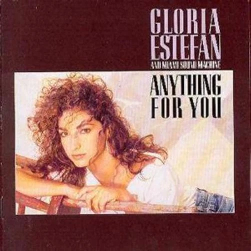 Gloria Estefan & The Miami Sound Machine Anything For You (CD) Album (US IMPORT) - Bild 1 von 1