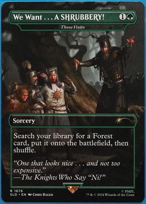 We Want . . . A SHRUBBERY! | Three Visits (Secret Lair Promo) MINT CARD (508266) - Image 1 of 2