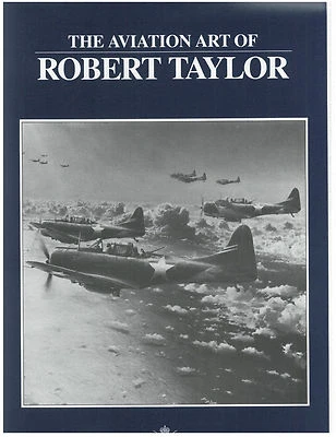 Robert Taylor - The Aviation Art Of - Art FLYER (Midway Cover) - Image 1 of 4