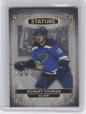 2022-23 Upper Deck Stature Robert Thomas #63 Veteran Holo St Louis Blues