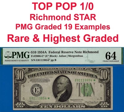 1934A $10 Federal Reserve Note PMG 64 top pop 1/0 rare Richmond star Fr 2006-E* - Image 1 of 4