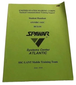 USMC SPAWAR AN/MRC-142C Sistema HCLOS Entrenamiento Soporte Manual - Imagen 1 de 1