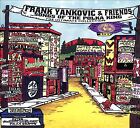 Songs of the Polka King: The Ultimate Collection by Frank Yankovic & Friends...