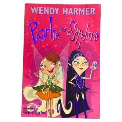 Pearlie and Sapphire by Wendy Harmer Illustrated Fairy Series Children’s Book - image 1 of 4