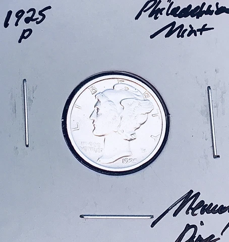 1925-P Philadelphia Mint Mercury Dime, KEY Date! RARE This Nice! Cover