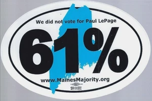 61 % Wir haben nicht für Paul LePage politischer Aufkleber von Maines Mehrheit PAC gestimmt - Bild 1 von 1