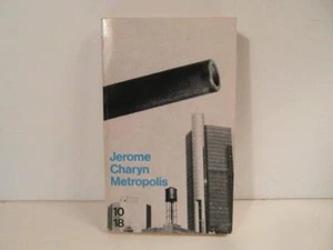 Metropolis: I [love New York Charyn, Jerome - Picture 1 of 1