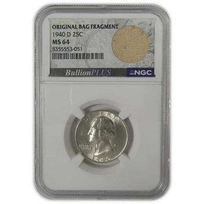 1940 D Washington Quarter MS 64 NGC Original Bag Fragment SKU:I22600 - Image 1 of 4