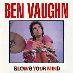 CD Ben Vaughn Ben Vaughn Blows Your Mind Enigma - Bild 1 von 1