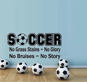 Fútbol sin manchas de hierba sin gloria - deportes, palabras y frases, calcomanía de pared - Imagen 1 de 2
