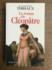 Jean-Michel Taylor - Der Roman Von Kleopatra / Presses von Der Cité