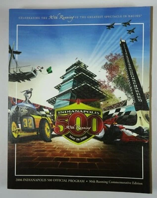2006 Indianapolis 500 Souvenir Program 90th Running w/Line-up Sam Hornish - Image 1 of 4