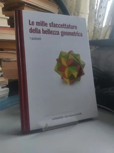le mille sfaccettature della bellezza geometrica i poliedri mondo matematico  - Foto 1 di 3