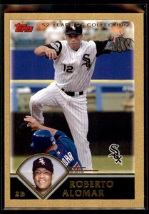 Roberto Alomar 2003 Topps Traded & Rookies Gold /2003 #T59 Chicago White Sox