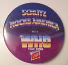 ?Rare? The Who - "Schlitz Rocks America With The Who 1982 Tour" Button Pin Beer