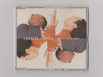 Charles & Eddie - Would I Lie To You (1992) CD Maxi-Single - Bild 1 von 2