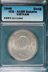 1946 ICG AU55 Details Vietnam Dong KM#3 Corroded!! #B6804 - Picture 1 of 2
