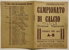 CAMPIONATO DI CALCIO DIVISIONE NAZIONALE CALENDARIO 1942.1943 SERIE A SERIE B