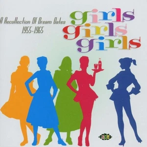 Girls Girls Girls: A Yearbook of Dream Dates - 1955-1965, VARIOUS ARTISTS, New - Imagen 1 de 1